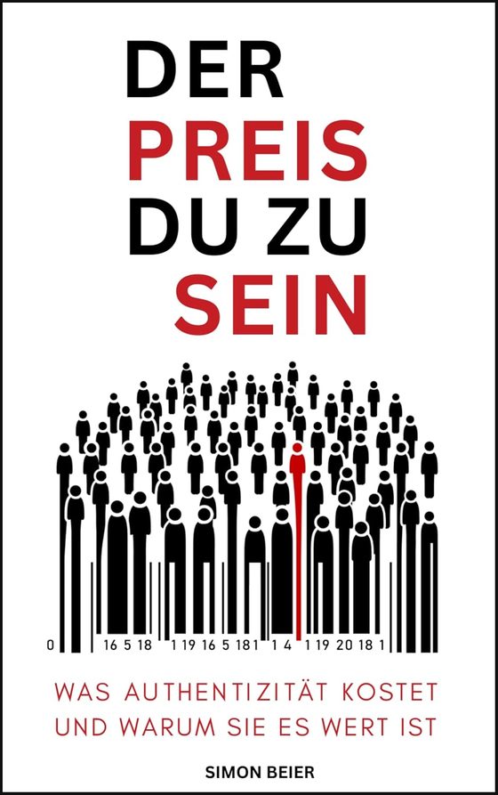Cover: Der Preis du zu sein von Simon Beier – Ratgeber über Authentizität